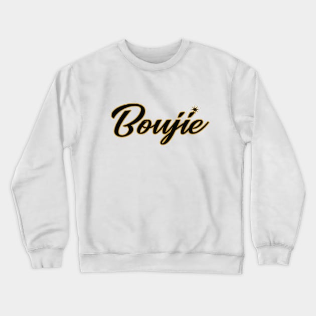 Boujie Crewneck Sweatshirt by MSW Design